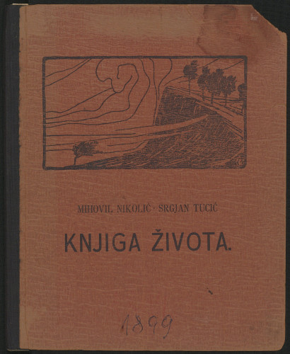 Knjiga života / napisali Mihovil Nikolić i Srgjan Tucić; omot Bele Cikoša-Sessie